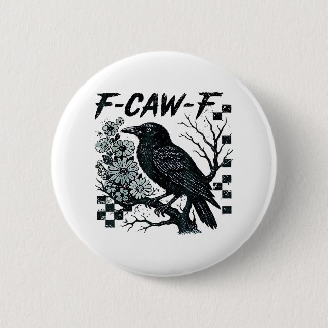 F-Caw-F Crow Bird Retro Classic Button (Vorderseite)