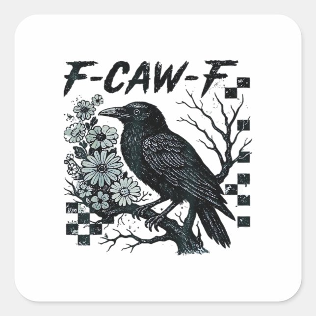F-Caw-F Crow Bird Retro Classic Quadratischer Aufkleber (Vorderseite)