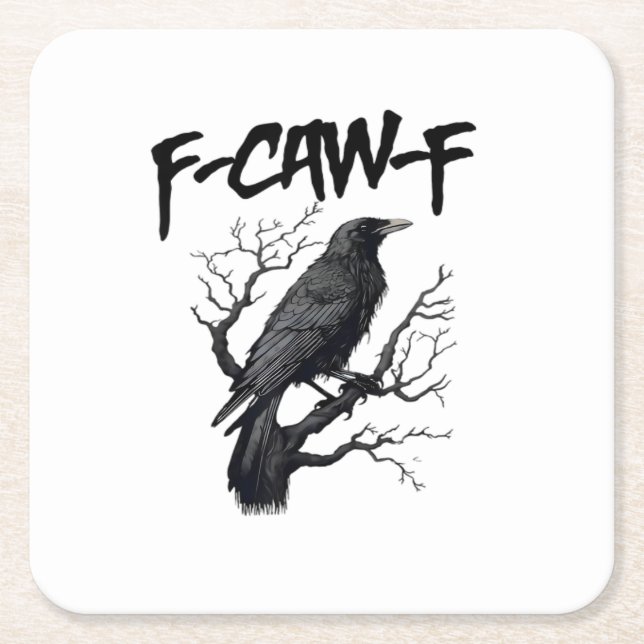 F Caw F Crow, F-Caw-F Funny Bird Saying Meme Rechteckiger Pappuntersetzer (Vorderseite)