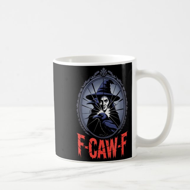 F-caw-f Crow Funny Gothic Moon Black Bird Hallowee Kaffeetasse (Rechts)