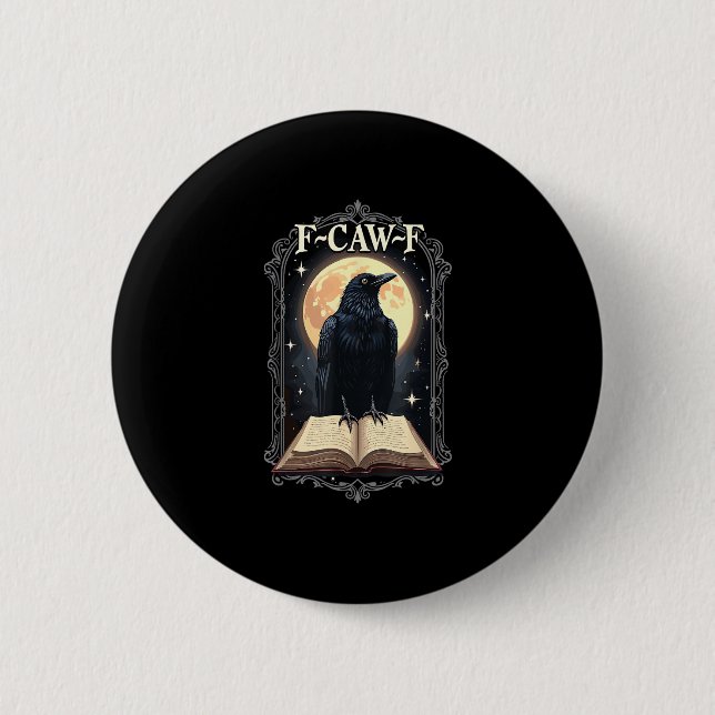 F-Caw-F Crow Funny Halloween Raven Moon Button (Vorderseite)