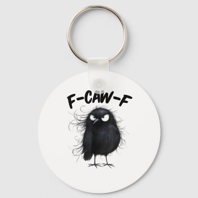 F-Caw-F Crow Funny Raven Bird Lovers Creative Styl Schlüsselanhänger (Vorderseite)