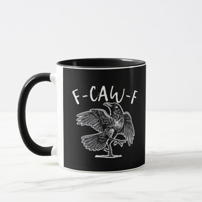 F-Caw-F Crow Gothic Humor Funny Tasse (Links)