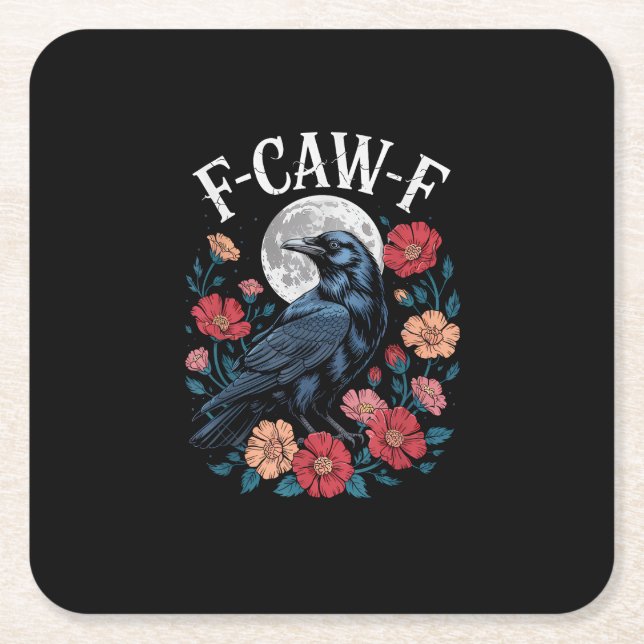 F-Caw-F Crow Gothic Raven Caw Caw For Halloween  Rechteckiger Pappuntersetzer (Vorderseite)