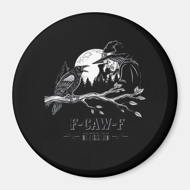 F-Caw-F Crow Halloween Witch F-Caw-F Magnet (Vorne)
