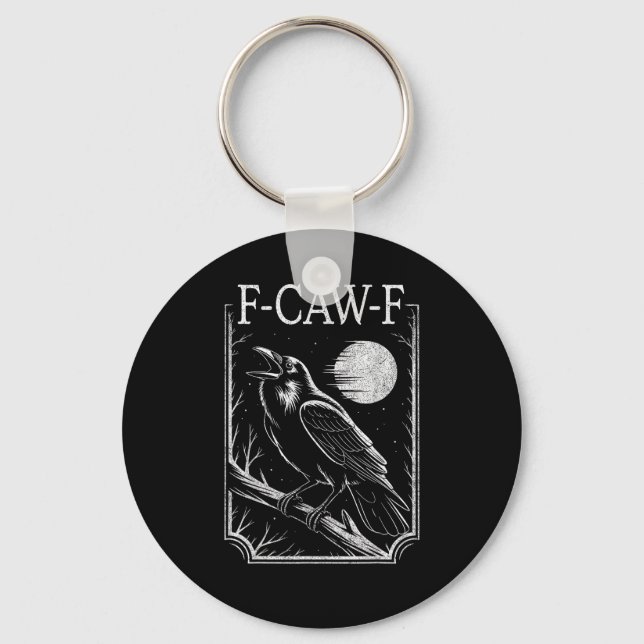 F-Caw-F Crow Minimal – Retro Gothic Bird Funny Rav Schlüsselanhänger (Vorderseite)