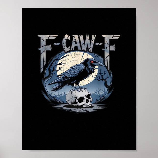 F-Caw-F Crow Moonlit Raven Classic Poster (Vorne)