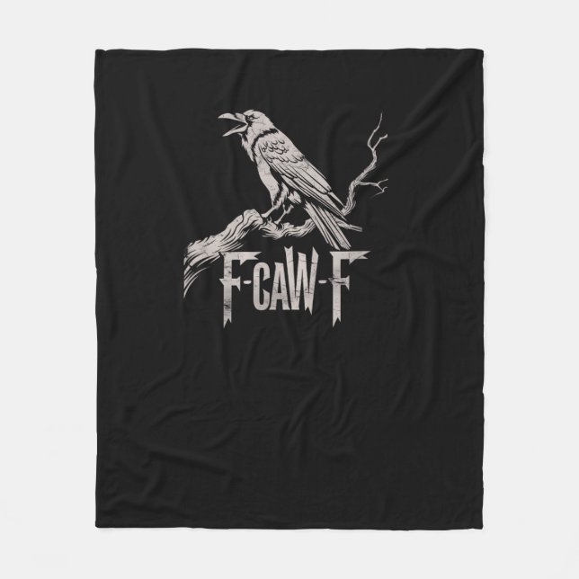 F-Caw-F Crow Pun Funny Bird Cawing Grunge Back Tri Fleecedecke (Vorderseite)