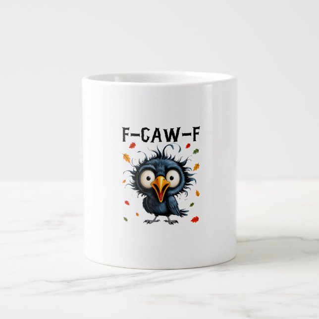 F-Caw-F Crow Pun Funny Bird Cawing Grunge Hallowee Jumbo-Tasse (Vorderseite)