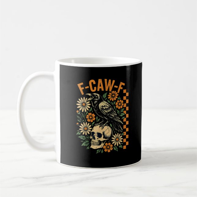F-Caw-F Crow Pun Funny Bird Cawing Grunge Hallowee Kaffeetasse (Links)