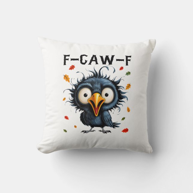 F-Caw-F Crow Pun Funny Bird Cawing Grunge Hallowee Kissen (Vorderseite)