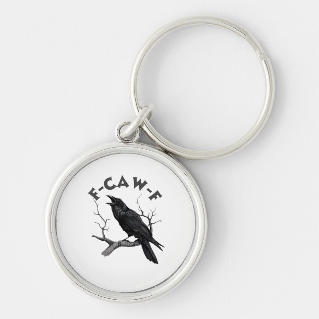 F-Caw-F Crow Pun Funny Bird Cawing Grunge Hallowee Schlüsselanhänger (Vorne)