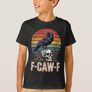 F-caw-f Crow Raven Skull Gothic Vintag Floral Sun T-Shirt
