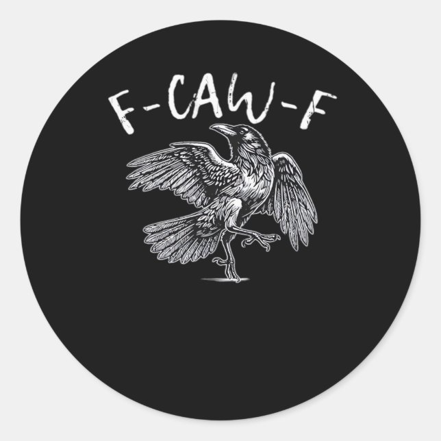 F-Caw-F Crow Retro Classic Runder Aufkleber (Vorderseite)