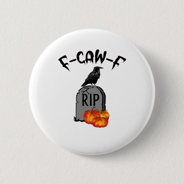 F Caw F Crow Retro Cool Button (Vorderseite)