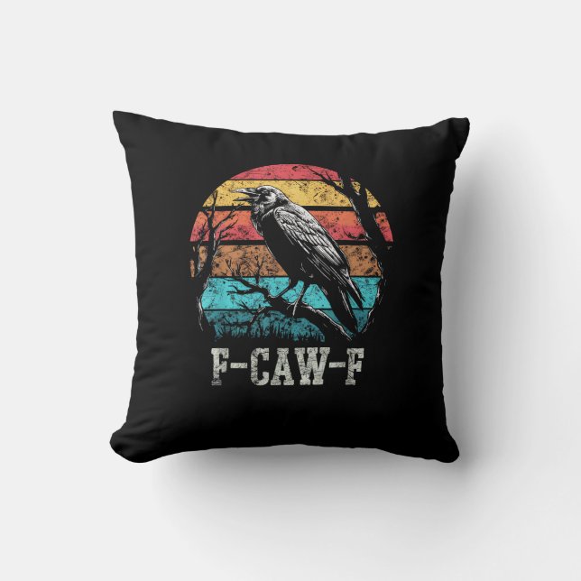 F-Caw-F Crow Retro Sunset Pun Funny Bird Cawing Gr Kissen (Vorderseite)