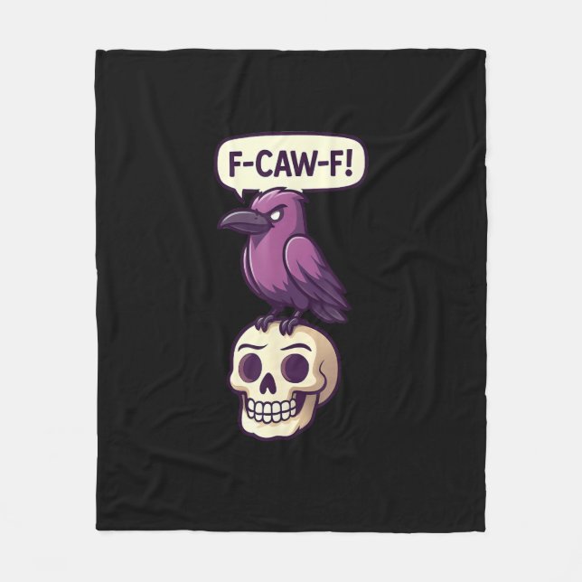 F-Caw-F Crow Skull Halloween Humor Graphic Design Fleecedecke (Vorderseite)