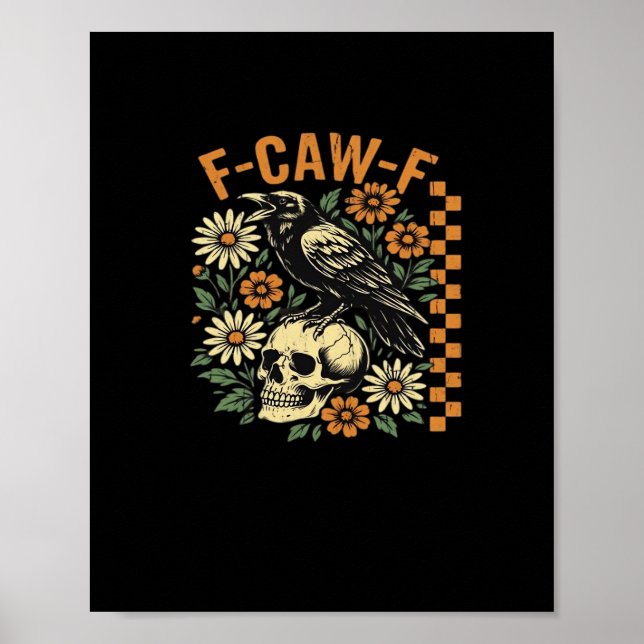 F-Caw-F Crow Vintage Graphic Poster (Vorne)