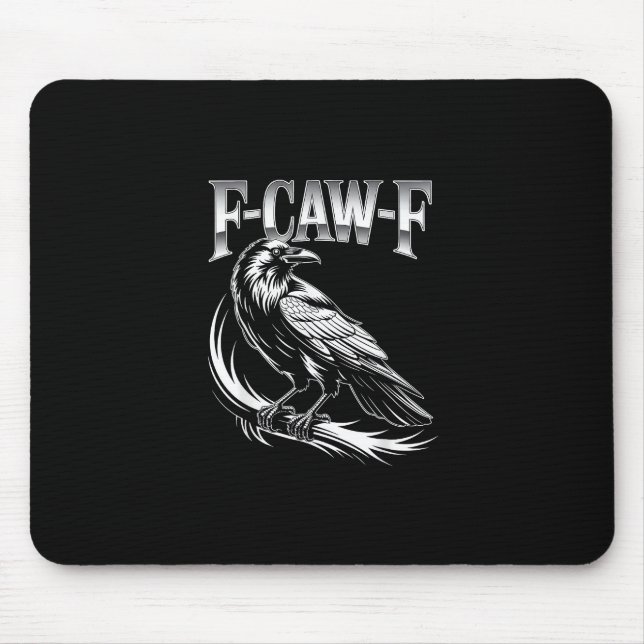 F-Caw-F Crow Womens Trendy Casual Mousepad (Vorne)