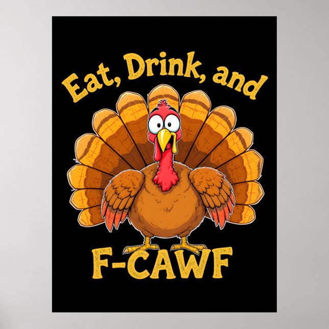 F-Caw-F Erntedank Türkei Cawing 2025-2026 Poster (Vorne)