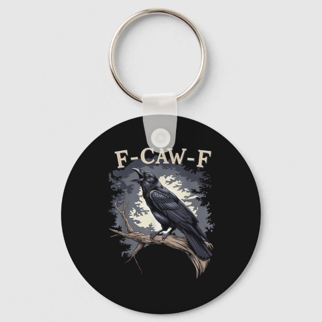 F Caw F Funny Bird Crow Creative Casual Design Schlüsselanhänger (Vorderseite)
