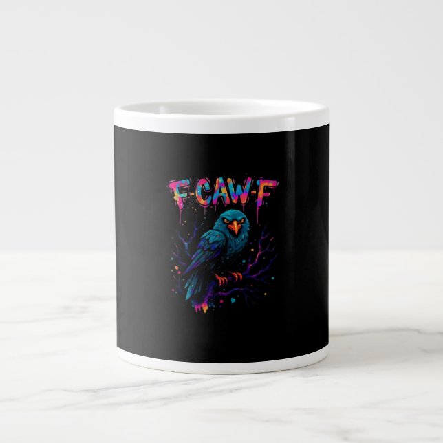 F Caw F Funny Bird Crow Raven Pun Joke Saying Jumbo-Tasse (Vorderseite)