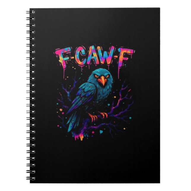 F Caw F Funny Bird Crow Raven Pun Joke Saying Notizblock (Vorderseite)