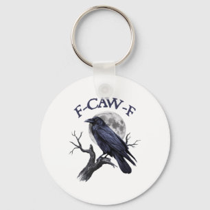 F-caw-f Funny Black Bird Black Crow Schlüsselanhänger