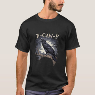 F Caw F Funny Black Bird Black Crow Tank Top
