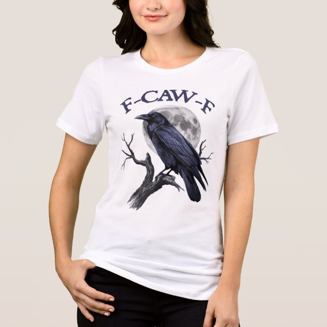 F-caw-f Funny Black Bird Black Crow Tri-Blend Shirt (Vorderseite)