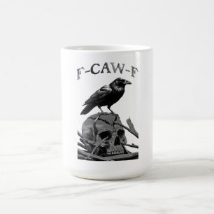 F-Caw-F Funny Black Crow Bird Kaffeetasse