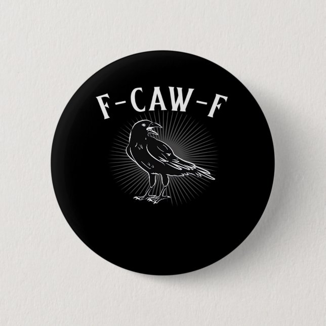 F-Caw-F Funny Casual Button (Vorderseite)