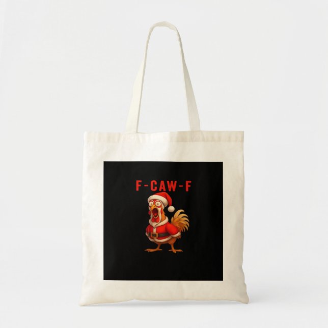 F-Caw-F Funny Chicken Christmas Essential Tragetasche (Vorne)