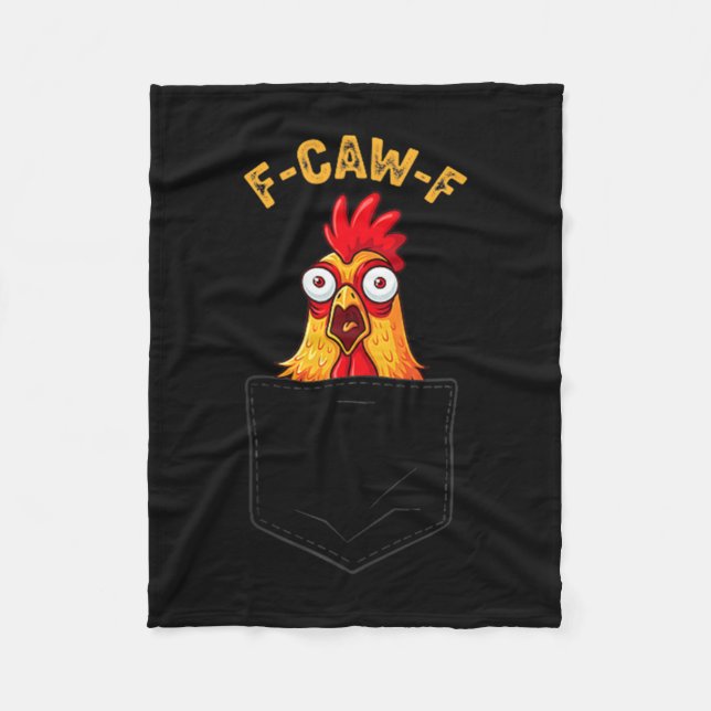 F-caw-f Funny Chicken Cket Humor Quote Rooster Mem Fleecedecke (Vorderseite)