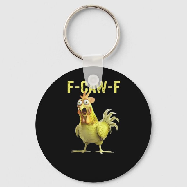 F Caw F Funny Chicken Classic Creative Casual Schlüsselanhänger (Vorderseite)