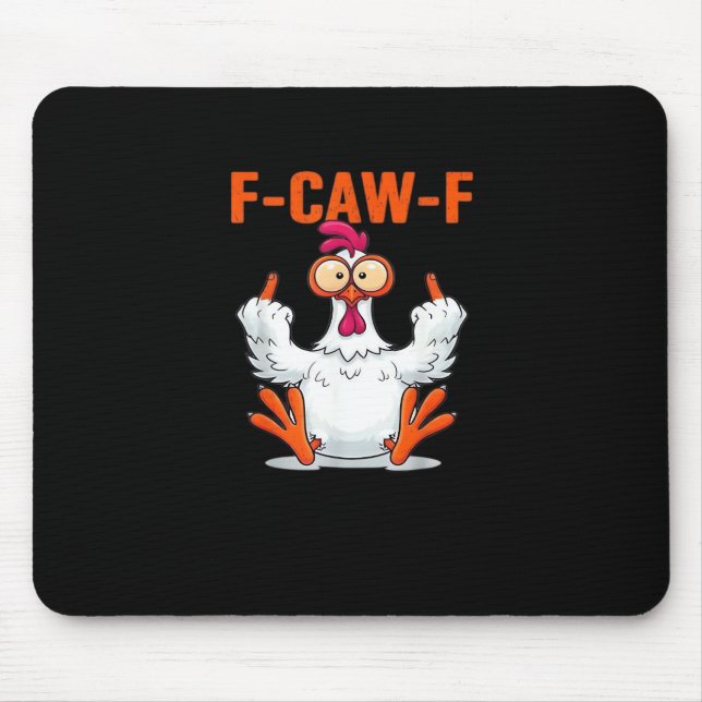 F-Caw-F Funny Chicken Classic Minimal Clean Mousepad (Vorne)