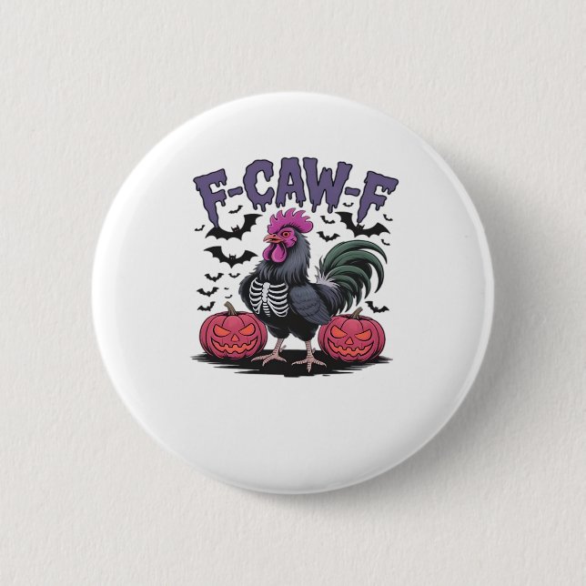 F-Caw-F Funny Chicken Classic Retro Graphic Button (Vorderseite)