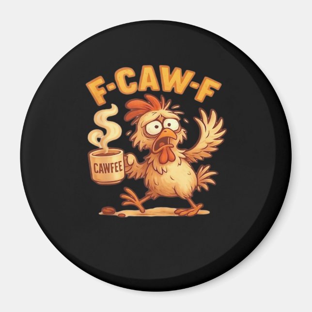 F Caw F Funny Chicken Classic Retro Graphic Magnet (Vorne)