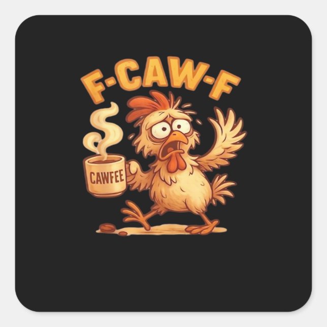 F Caw F Funny Chicken Classic Retro Graphic Quadratischer Aufkleber (Vorderseite)