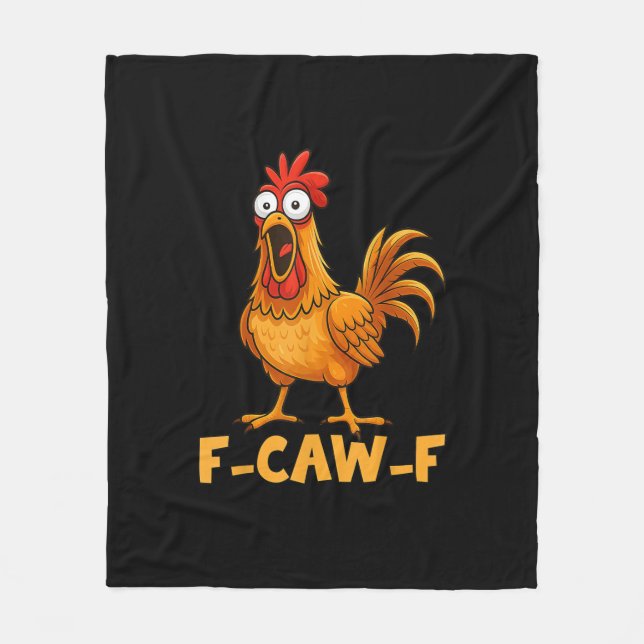 F-Caw-F Funny Chicken Humor Quote Rooster Meme Fun Fleecedecke (Vorderseite)