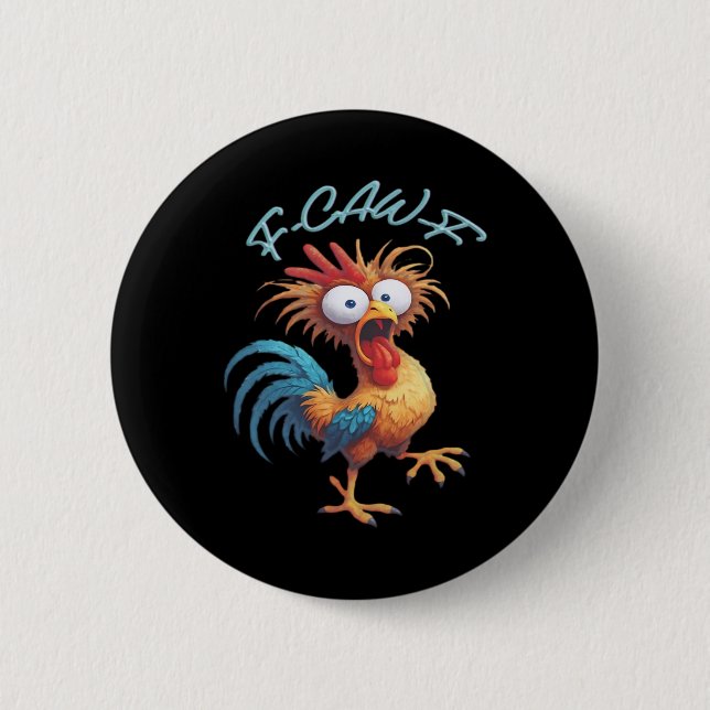 F Caw F Funny Chicken Humor Retro Style Button (Vorderseite)