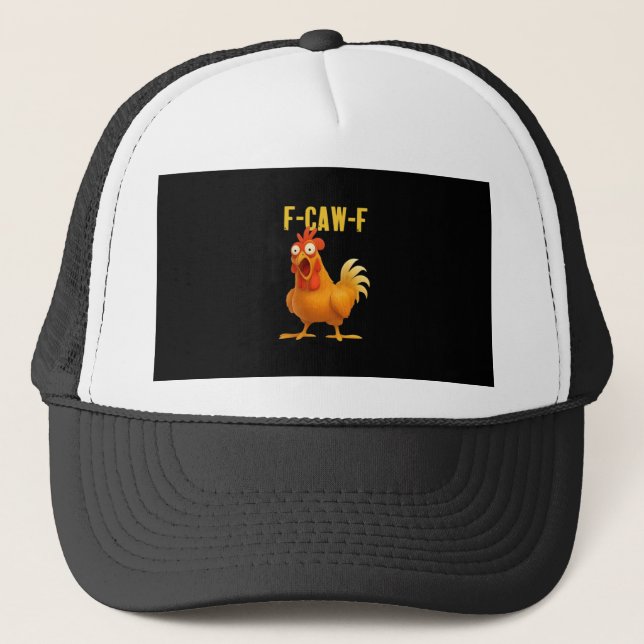 F Caw F Funny Chicken Meme Trendy Modern Style Truckerkappe (Vorderseite)