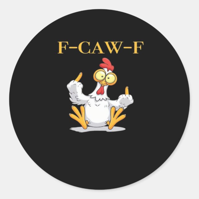 F-Caw-F Funny Chicken Retro Classic Runder Aufkleber (Vorderseite)