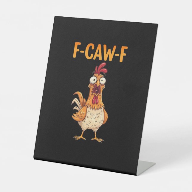 F-Caw-F Funny Chicken Saying Rooster Meme Sarcasti Sockelschild (Vorderseite)