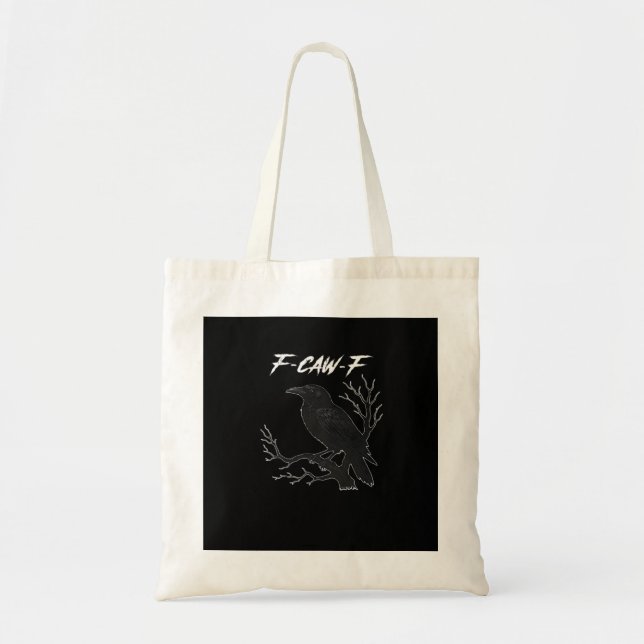 F-Caw-F Funny Crow Aesthetic Casual Tragetasche (Vorne)