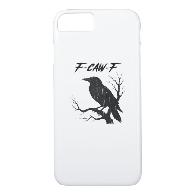 F-Caw-F Funny Crow Case-Mate iPhone Hülle (Rückseite)