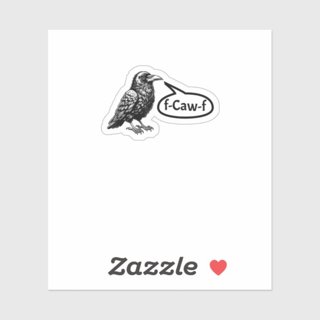 F-Caw-F Funny Crow Raven Pun F-Off Subtle F-Bomb Aufkleber (Blatt)