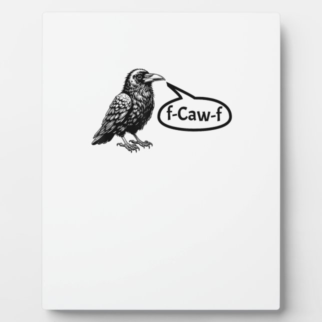 F-Caw-F Funny Crow Raven Pun F-Off Subtle F-Bomb Fotoplatte (Vorderseite)
