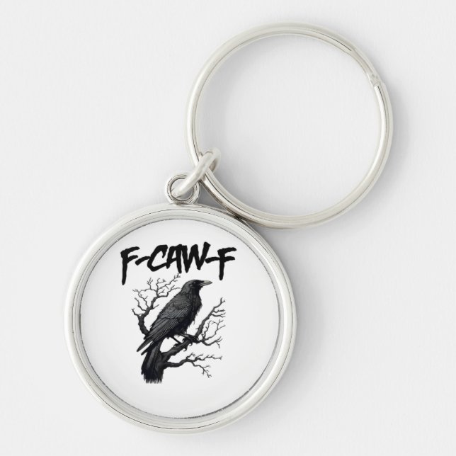 F Caw F Funny Crow Support Your Murder Graphic Schlüsselanhänger (Vorne)