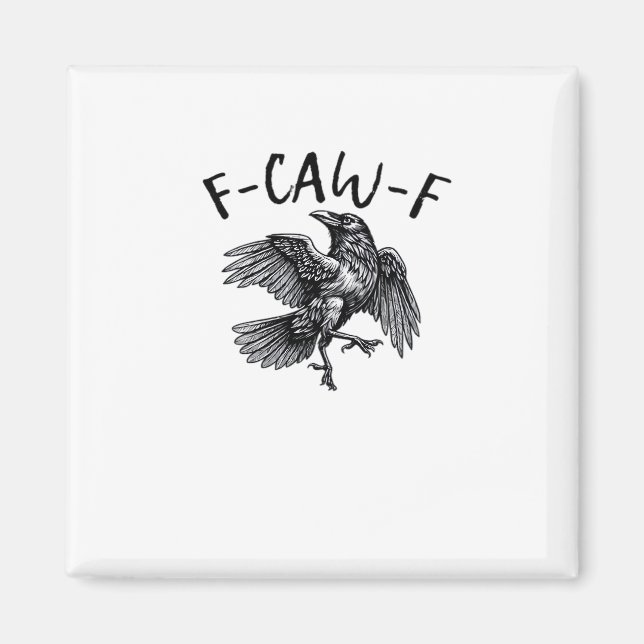 F Caw F Funny Crow Vintage Graphic Magnet (Vorne)